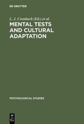 Mental tests and cultural adaptation P. J. D. Drenth