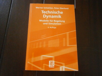 W. Schiehlen, P. Eberhard, ''Technische Dynamik'' Lehrbuch Uni Stuttgart, Teubner