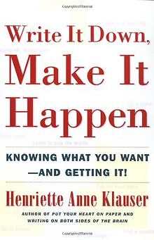 Write It Down Make It Happen: Knowing What You Want And ... | Buch | Zustand gut