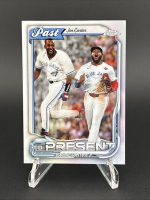 2026 Topps Chrome - Joe Carter Vladimir Guerrero Jr. Past to Present Blue Jays