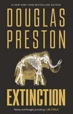 Extinction by Douglas Preston Hardcover Book
