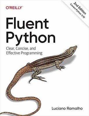Fluent Python: Clear, Concise, and - Paperback, by Ramalho Luciano - Very Good