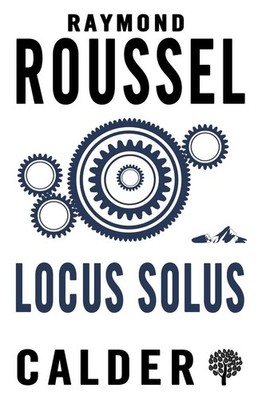 Locus Solus by Raymond Roussel (English) Paperback Book