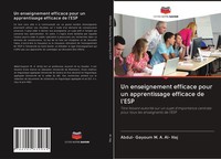 Abdul- Gayoum M. A. Al- Haj | Un Enseignement Efficace Pour Un Apprentissage...