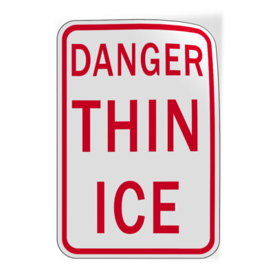 Vertical Vinyl Stickers Danger Thin Ice Safety Industrial Safety Sign Label
