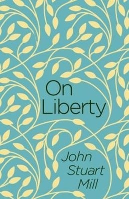 ON LIBERTY by MILL, JOHN STUART Paperback Self Help Business