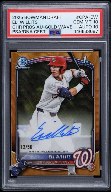 2025 Bowman Draft Eli Willits Gold Wave Refractor 1st Auto /50 PSA 10 POP 1