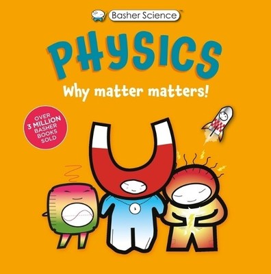 Dan Green Simon Basher Basher Science: Physics (Taschenbuch)