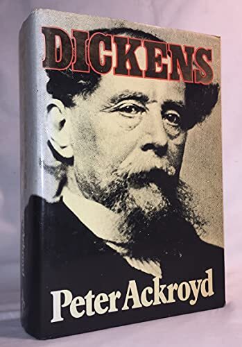 Dickens - Ackroyd, Peter