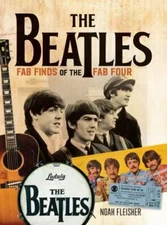 The Beatles - Fab Finds of the Fab Four by Fleisher, Noah