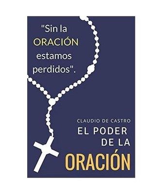 El PODER de la ORACIÓN: Qué ocurre cuando Oramos 