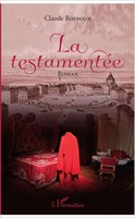 Claude Rodhain | La TestamentéE | Taschenbuch | FranzöSisch (2022) | Roman