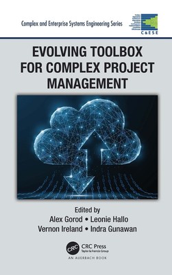 Evolving Toolbox for Complex Project Management by Alex Gorod (English) Hardcove