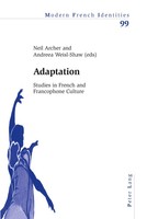 Adaptation | Neil Archer (U. A.) | Studies In French And Francophone Culture
