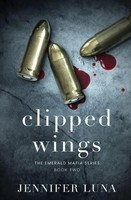 Clipped Wings | Jennifer Luna | Taschenbuch | Englisch | 2024