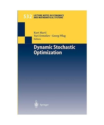 Dynamic Stochastic Optimization