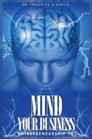 Frederick D Acklin | Mind Your Business | Taschenbuch | Englisch (2022)