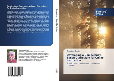 Developing a Competency-Based Curriculum for Online Instruction Theodore Smith