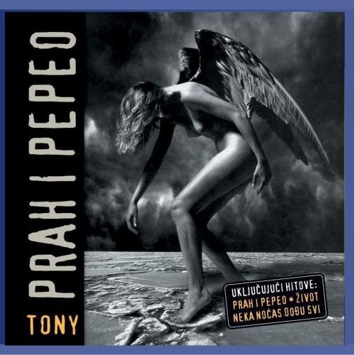 Тони Цетински Прах и Пепео (CD)