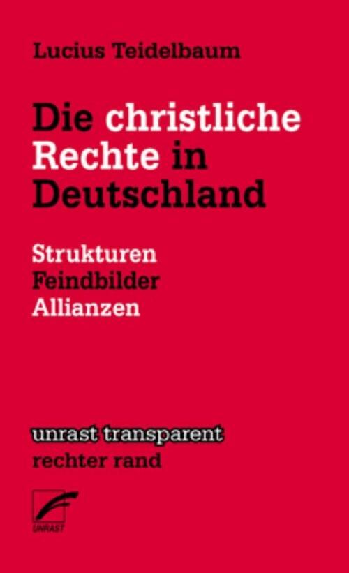 Thumbnail - Die Christliche Rechte In Deutschland Lucius Teidelbaum