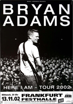 Bryan Adams - Here I Am, frankfurt 2002 | Konzertplakat | Poster