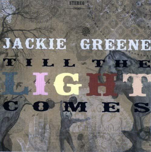 Jackie Greene Till The Light Comes (CD)