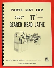 SOUTH BEND 17" Turn-nado Geared Head Metal Lathe Service Parts Manual 0670