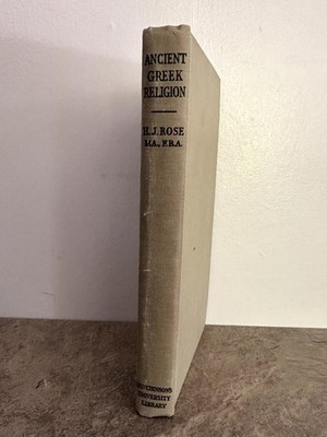 Ancient Greek Religion by H.J. Rose