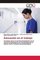 Rosa MaríA Trujillo MartíNez (U. A.) | EducacióN En El Trabajo | Taschenbuch
