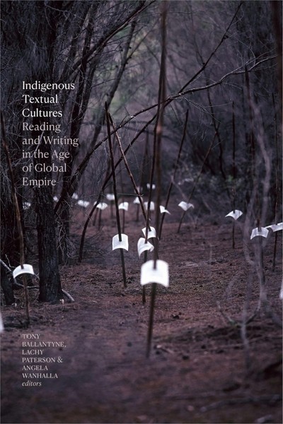 Tony Ballantyne | Indigenous Textual Cultures | Taschenbuch | Englisch (2020)-image