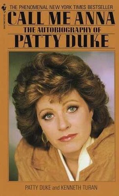 Call Me Anna: The Autobiography of - Paperback, by Duke Patty - Acceptable r