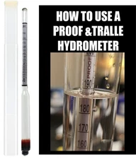 Alcohol Proof & Tralle Hydrometer Measure Alcohol Content of Distilled Spirits