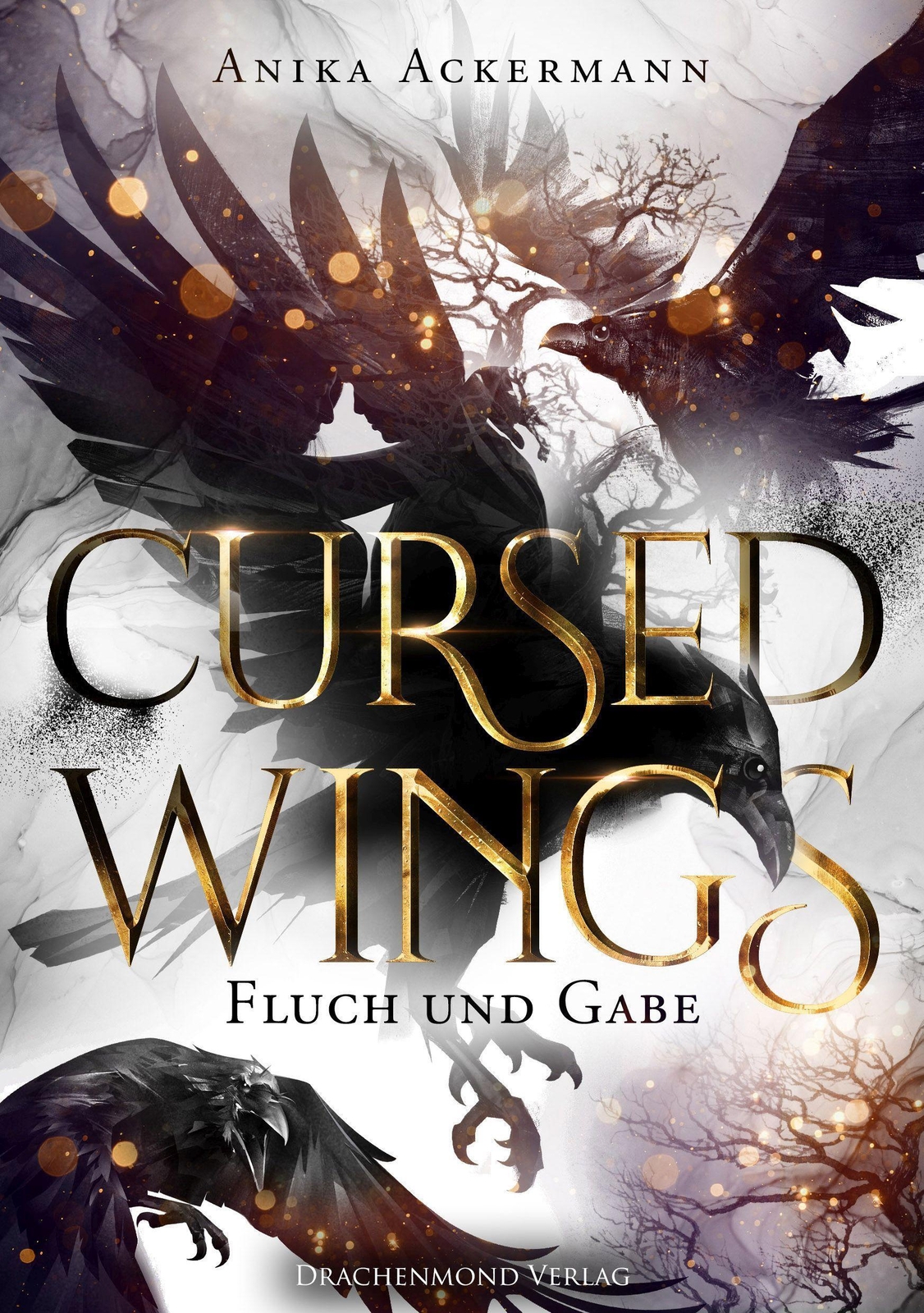 Thumbnail - Cursed Wings | Ackermann Anika | Fluch Und Gabe | Taschenbuch | 448 S.