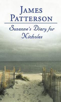 Suzanne's Diary for Nicholas by James Patterson (2001, Hardcover)