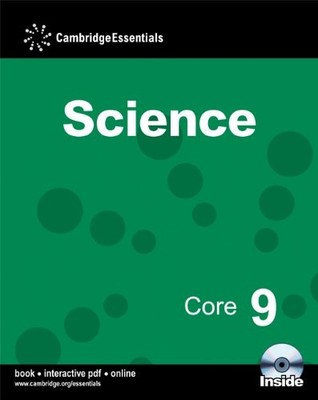 Cambridge Essentials Science Core 9: Core 9 [With CDROM] By Andy