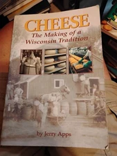 Cheese The Making of a Wisconsin Tradition History w/ old photos