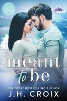 Meant To Be Jh Croix Taschenbuch Englisch 2023 Frisky Fox Publishing, Llc