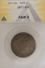 1877 .50   ANACS   F 2  1800's Half Dollar, Liberty Seated Half
