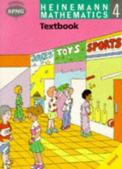 Heinemann Maths 4: Textbook: Textbook Year 4-Scottish Primary Maths Group SPMG