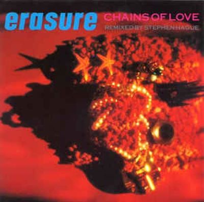Chains Of Love 7'' : Erasure
