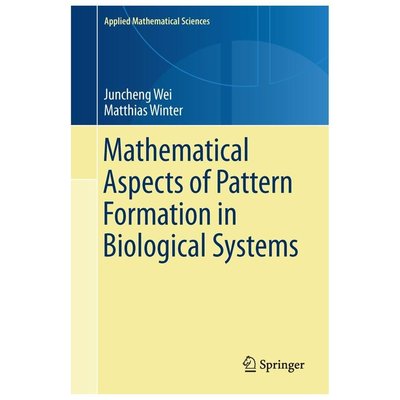 Mathematical Aspects of Pattern Formation in Biological Systems, Hardcover by...