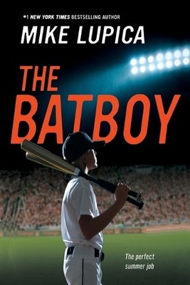 Mike Lupica The Batboy (Taschenbuch)