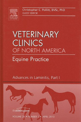 Advances in Laminitis, Part I, an Issue of Veterinary C -  NEW Christopher C.  2