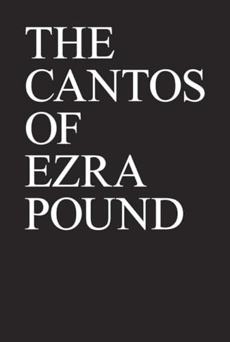 The Cantos of Ezra Pound (New Directions Books) By Ezra Pound