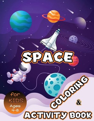 Julie A. Matthews | Space Coloring and Activity Book for Kids Ages 4-8 | Buch