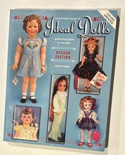 Collector's Guide to Ideal Dolls: Identification  Value Guide Judith Izen PB