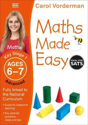 Carol Vorderman Maths Made Easy: Advanced, Ages 6-7 (Key Stage 1) (Taschenbuch)