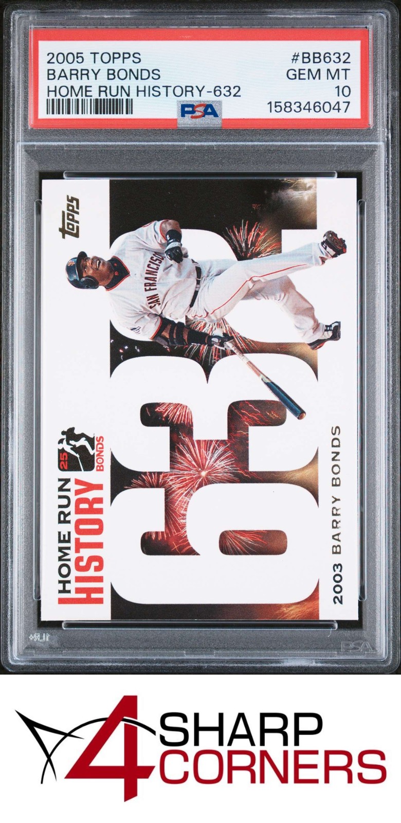 2005 TOPPS BARRY BONDS HOME RUN HISTORY #BB632 BARRY BONDS POP 2 PSA 10