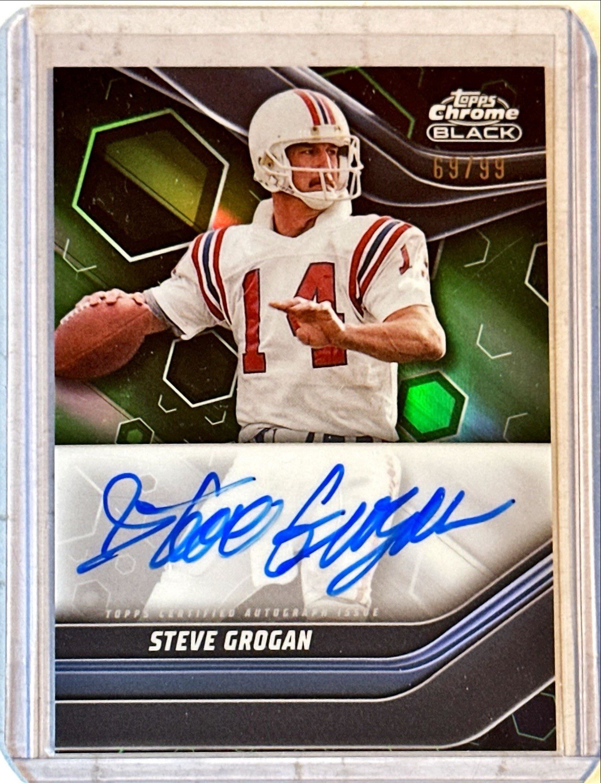 Steve Grogan 2023 Topps Composite Topps Chrome Black Green Refractor Auto 69/99