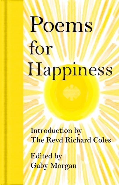 Poems for Happiness by Richard Coles Hardback